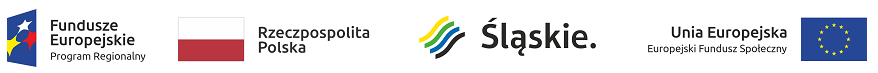 grafika przedstawiająca logo Funduszy Europejskich, flagę Polski, logo Województwa Śląskiego, logo Europejskiego Funduszu Społecznego